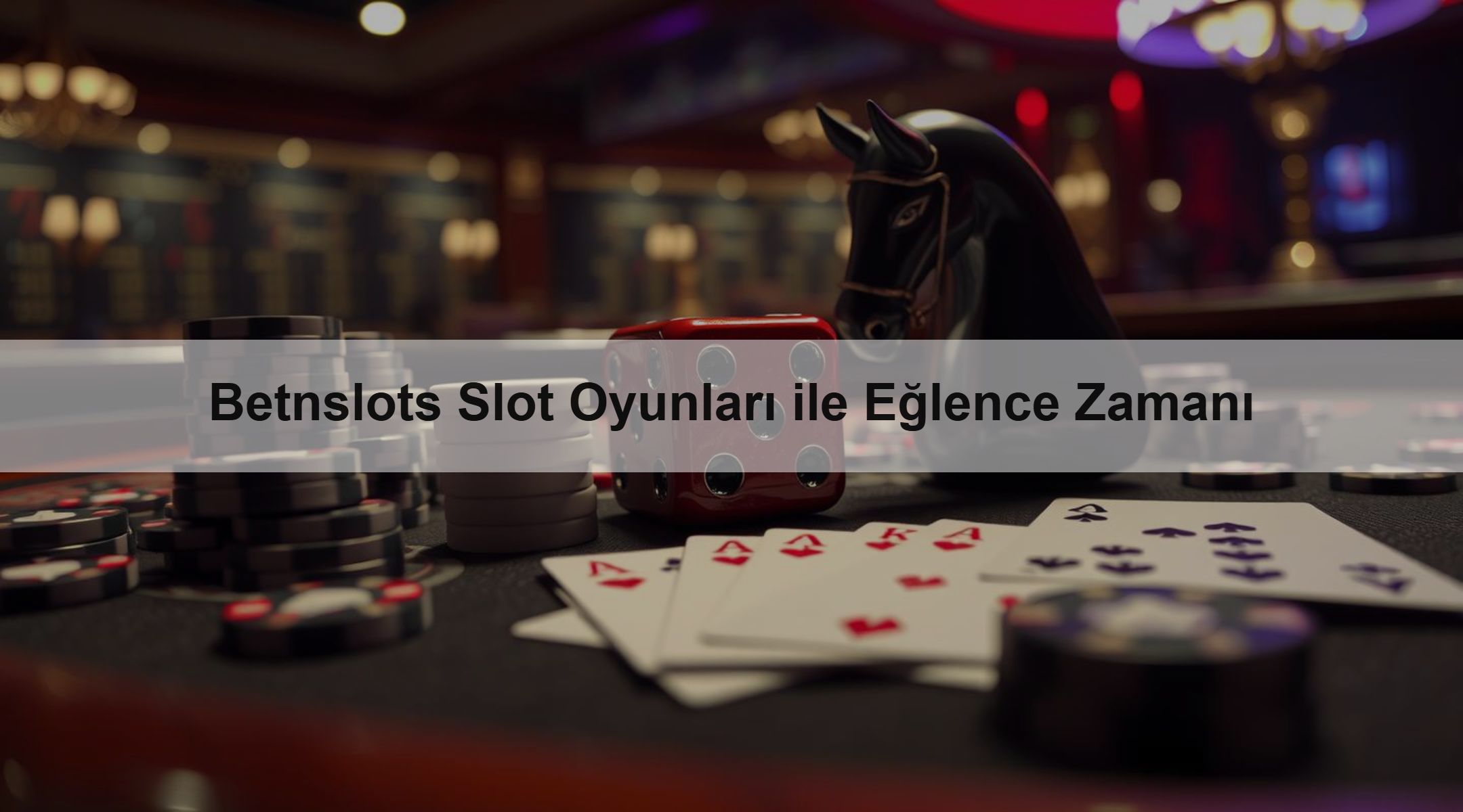 Betnslots Slot Oyunları ile Eğlence Zamanı