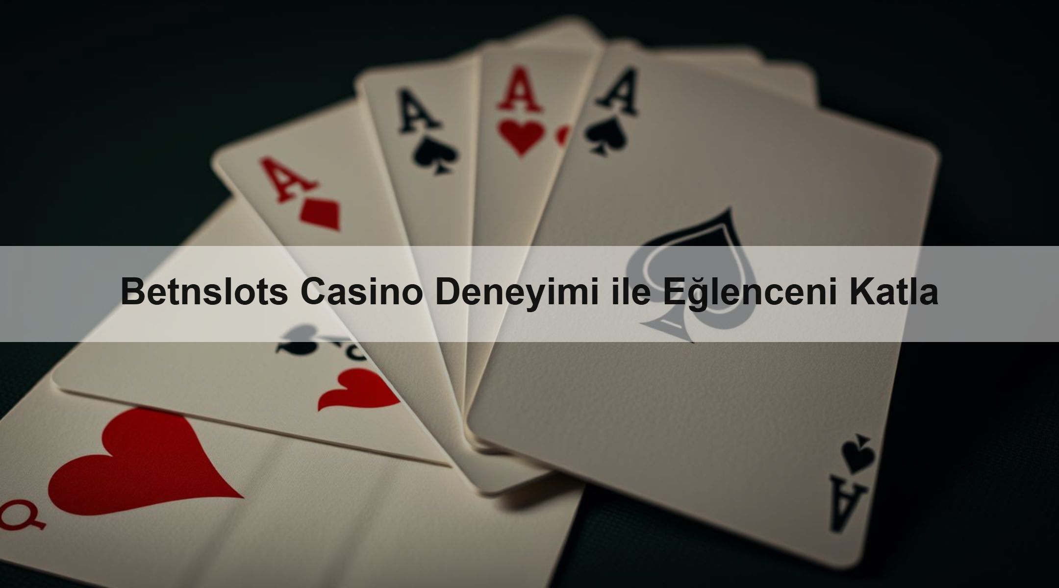 Betnslots Casino Deneyimi ile Eğlenceni Katla